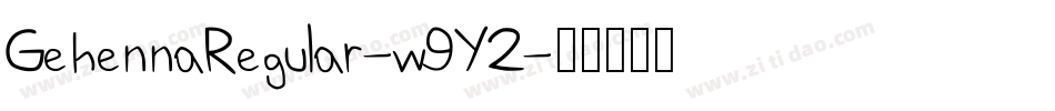 GehennaRegular-w9Y2字体转换