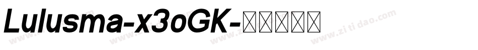 Lulusma-x3oGK字体转换