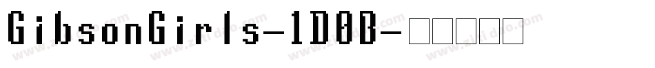 GibsonGirls-1D0B字体转换