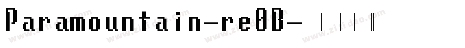 Paramountain-re0B字体转换 Paramountain-re0B字体转换