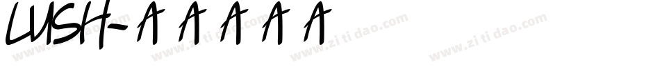 Lush字体转换