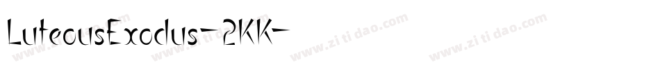 LuteousExodus-2KK字体转换