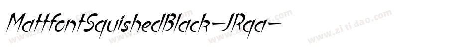 MattfontSquishedBlack-JRqa字体转换