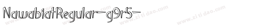 NawabiatRegular-g9r5字体转换
