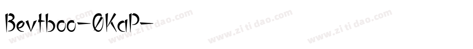 Bevtboo-0KaP字体转换