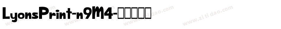 LyonsPrint-n9M4字体转换