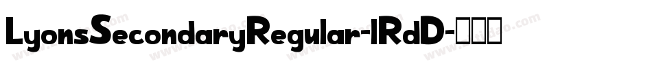 LyonsSecondaryRegular-lRdD字体转换