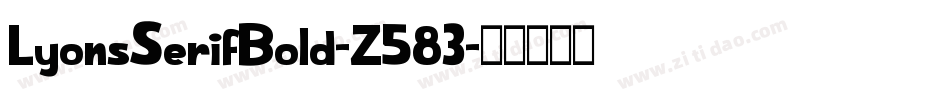 LyonsSerifBold-Z583字体转换