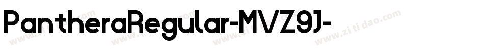PantheraRegular-MVZ9J字体转换 PantheraRegular-MVZ9J字体转换