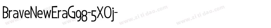 BraveNewEraG98-5XOj字体转换