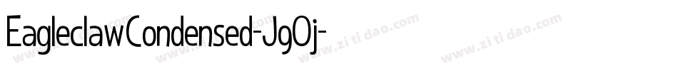 EagleclawCondensed-J9Oj字体转换