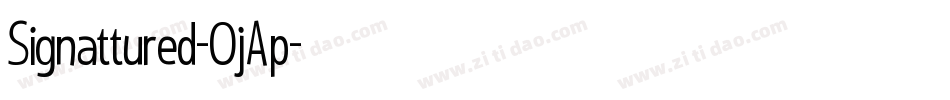 Signattured-OjAp字体转换