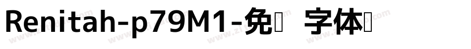 Renitah-p79M1字体转换