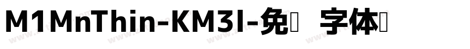 M1MnThin-KM3l字体转换