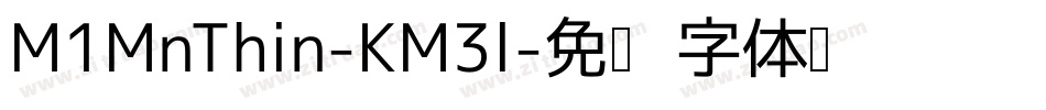 M1MnThin-KM3l字体转换