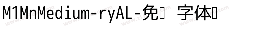 M1MnMedium-ryAL字体转换