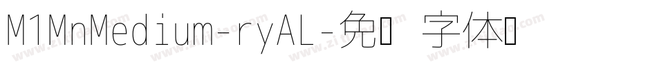 M1MnMedium-ryAL字体转换