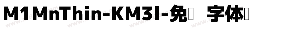 M1MnThin-KM3l字体转换