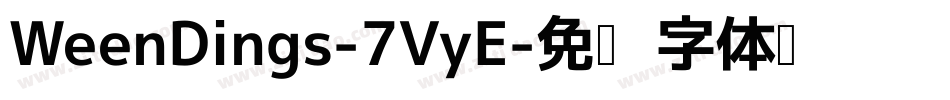 WeenDings-7VyE字体转换