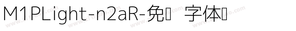 M1PLight-n2aR字体转换