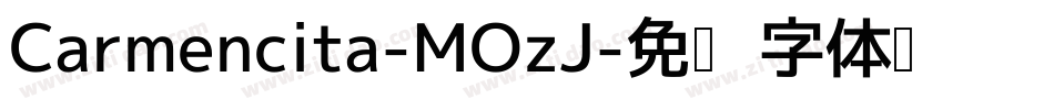 Carmencita-MOzJ字体转换
