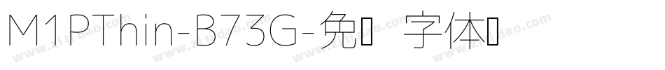 M1PThin-B73G字体转换