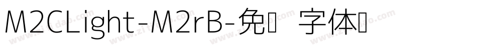 M2CLight-M2rB字体转换