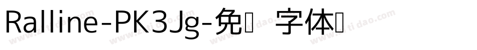 Ralline-PK3Jg字体转换