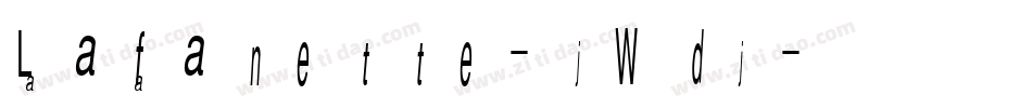Lafanette-jWdj字体转换