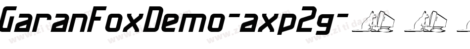 GaranFoxDemo-axp2g字体转换