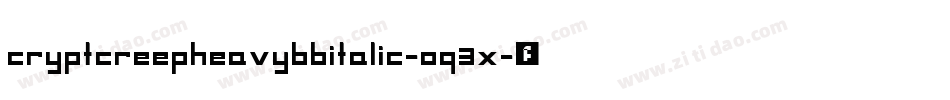 CryptcreepheavybbItalic-oq3x字体转换