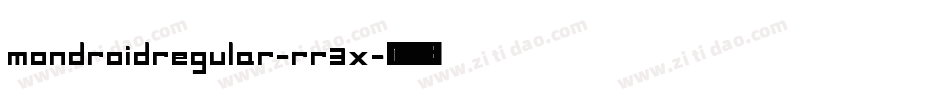 Mondroidregular-rr3x字体转换