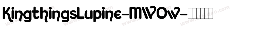 KingthingsLupine-MWOw字体转换