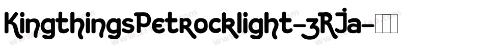 KingthingsPetrocklight-zRJa字体转换