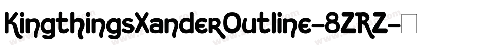 KingthingsXanderOutline-8ZRZ字体转换