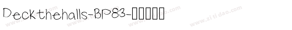 Deckthehalls-BP83字体转换