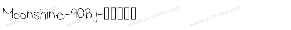 Moonshine-90Bj字体转换
