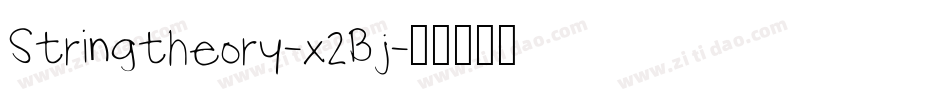 Stringtheory-x2Bj字体转换