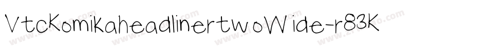 VtcKomikaheadlinertwoWide-r83K字体转换