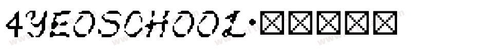 4YEOschool字体转换
