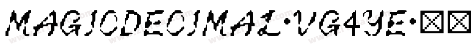 MagicDecimal-VG4ye字体转换