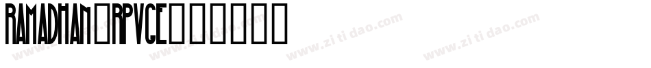 Ramadhan-RpvGe字体转换