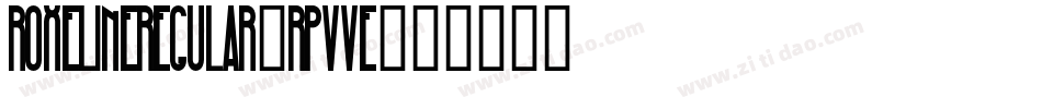RoxelineRegular-RpvVe字体转换