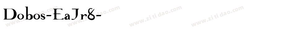 Dobos-EaJr8字体转换