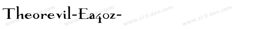 Theorevil-Ea40z字体转换
