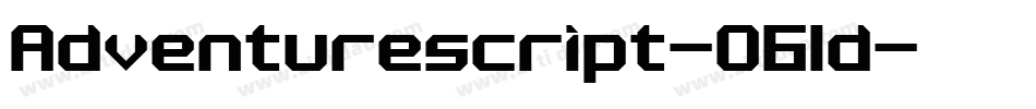 Adventurescript-O61d字体转换