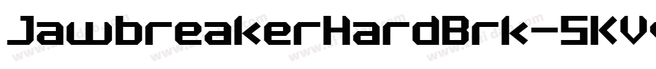 JawbreakerHardBrk-5KVv字体转换