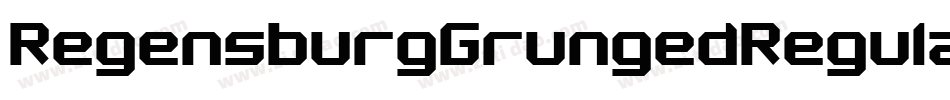 RegensburgGrungedRegular-518Vv字体转换