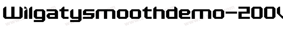 Wilgatysmoothdemo-2OOVv字体转换