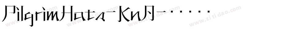 PilgrimHats-KnA字体转换